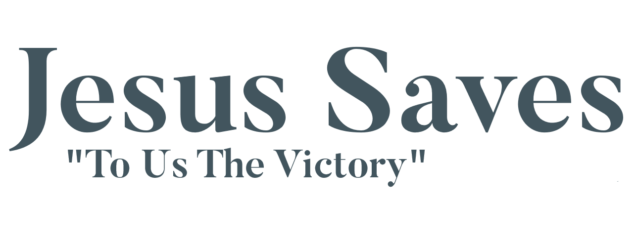 Title text. Jesus Saves. To us the victory.